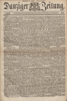 Danziger Zeitung. 1876, № 9534 (15 Januar) - (Abend-Ausgabe.)