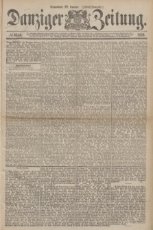 Danziger Zeitung. 1876, № 9546 (22 Januar) - (Abend-Ausgabe.) + dod.