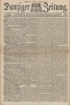 Danziger Zeitung. 1876, № 9550 (25 Januar) - (Abend-Ausgabe.) + dod.