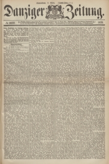 Danziger Zeitung. 1876, № 9630 (11 März) - (Abend-Ausgabe.) + dod.