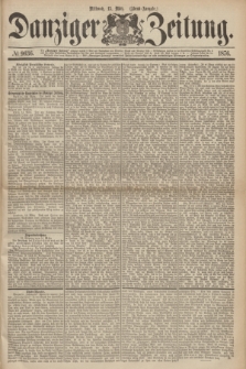Danziger Zeitung. 1876, № 9636 (15 März) - (Abend=Ausgabe.) + dod.