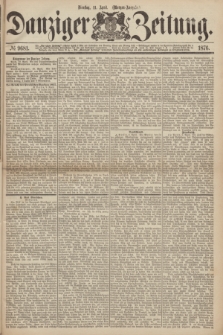 Danziger Zeitung. 1876, № 9681 (11 April) - (Morgen=Ausgabe.)