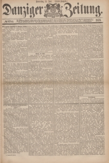 Danziger Zeitung. 1876, № 9784 (15 Juni) - (Abend=Ausgabe.)