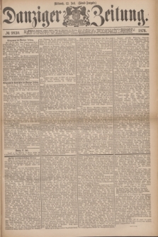 Danziger Zeitung. 1876, № 9830 (12 Juli) - (Abend=Ausgabe.)