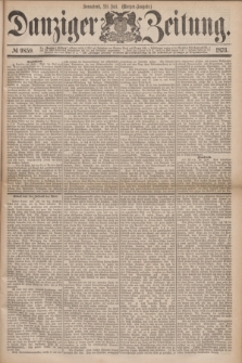 Danziger Zeitung. 1876, № 9859 (29 Juli) - (Morgen=Ausgabe.)