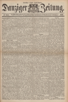 Danziger Zeitung. 1876, № 9868 (3 August) - (Abend=Ausgabe.)