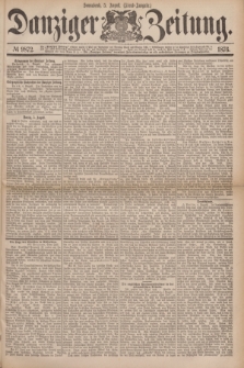 Danziger Zeitung. 1876, № 9872 (5 August) - (Abend=Ausgabe.) + dod.