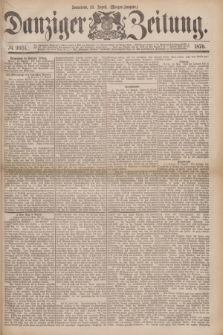 Danziger Zeitung. 1876, № 9895 (19 August) - (Morgen=Ausgabe.)