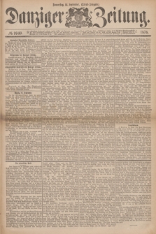 Danziger Zeitung. 1876, № 9940 (14 September) - (Abend=Ausgabe.)