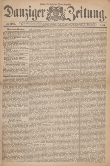 Danziger Zeitung. 1876, № 9966 (29 September) - (Abend=Ausgabe.) + dod.