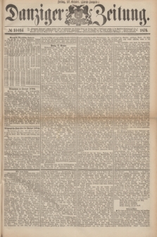 Danziger Zeitung. 1876, № 10014 (27 October) - (Abend=Ausgabe.)