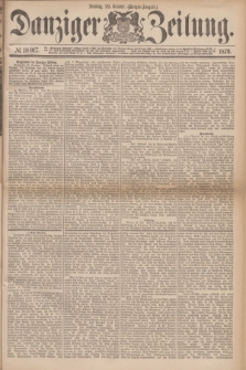 Danziger Zeitung. 1876, № 10017 (29 October) - (Morgen=Ausgabe.)