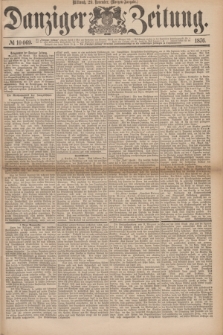 Danziger Zeitung. 1876, № 10069 (29 November) - (Morgen=Ausgabe.)