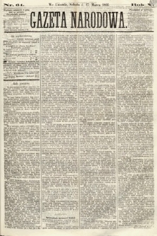 Gazeta Narodowa. 1866, nr 64