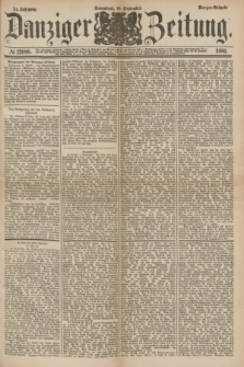 Danziger Zeitung. Jg.24, № 12986 (10 September 1881) - Morgen=Ausgabe.