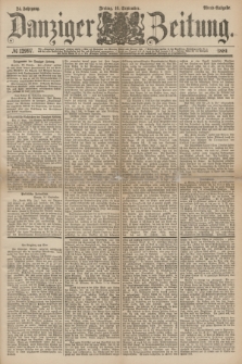 Danziger Zeitung. Jg.24, № 12997 (16 September 1881) - Abend=Ausgabe.