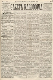 Gazeta Narodowa. 1866, nr 88