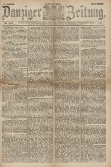 Danziger Zeitung. Jg.27, № 14784 (19 August 1884) - Abend=Ausgabe.