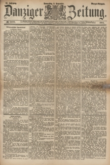 Danziger Zeitung. Jg.27, № 14823 (11 September 1884) - Morgen=Ausgabe.