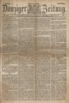 Danziger Zeitung. Jg.27, № 14838 (19 September 1884) - Abend=Ausgabe.