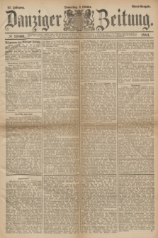 Danziger Zeitung. Jg.27, № 14860 (2 Oktober 1884) - Abend=Ausgabe.