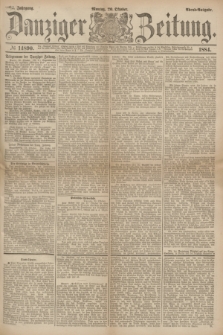 Danziger Zeitung. Jg.27, № 14890 (20 Oktober 1884) - Abend=Ausgabe.