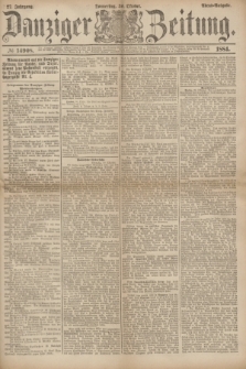 Danziger Zeitung. Jg.27, № 14908 (30 Oktober 1884) - Abend=Ausgabe. + dod.