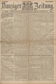 Danziger Zeitung. Jg.27, № 14909 (31 Oktober 1884) - Morgen=Ausgabe.
