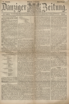 Danziger Zeitung. Jg.27, № 14918 (5 November 1884) - Abend=Ausgabe.