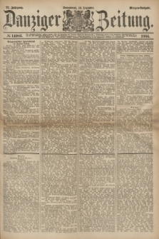 Danziger Zeitung. Jg.27, № 14983 (13 Dezember 1884) - Morgen=Ausgabe.