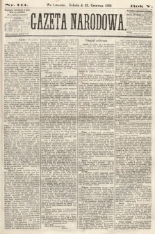 Gazeta Narodowa. 1866, nr 144
