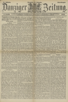 Danziger Zeitung. Jg.28, № 15436 (12 September 1885) - Abend=Ausgabe.