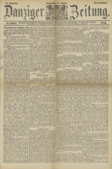 Danziger Zeitung. Jg.28, № 15643 (14 Januar 1886) + dod.