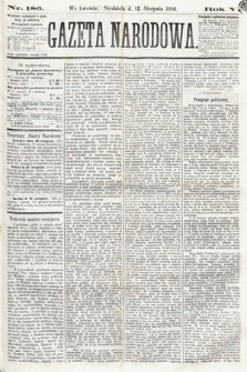 Gazeta Narodowa. 1866, nr 186