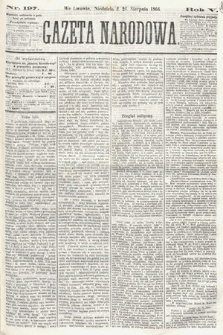 Gazeta Narodowa. 1866, nr 197