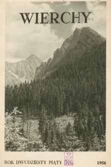 Wierchy : rocznik poświęcony górom. R. 25, 1956