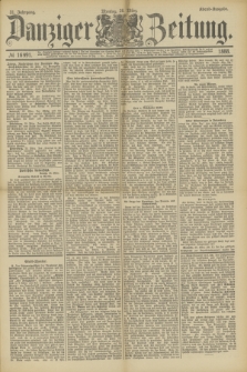 Danziger Zeitung. Jg.31, № 16991 (26 März 1888) - Abend-Ausgabe. + dod.