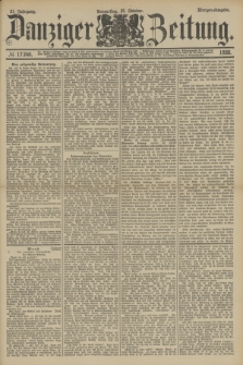 Danziger Zeitung. Jg.31, № 17346 (25 Oktober 1888) - Morgen-Ausgabe.