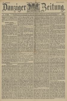 Danziger Zeitung. Jg.31, № 17359 (1 November 1888) - Abend-Ausgabe + dod.