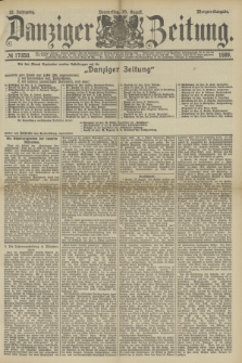 Danziger Zeitung. Jg.32, № 17858 (29 August 1889) - Morgen-Ausgabe.