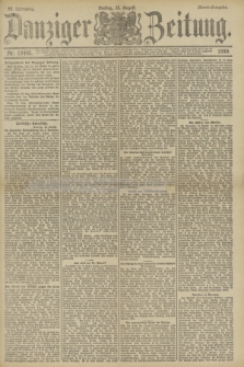 Danziger Zeitung. Jg.33, Nr. 18445 (15 August 1890) - Abend-Ausgabe.