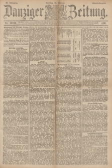 Danziger Zeitung. Jg.34, Nr. 18769 (24 Februar 1891) - Abend-Ausgabe. + dod.