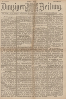Danziger Zeitung. Jg.34, Nr. 18787 (6 März 1891) - Abend-Ausgabe. + dod.