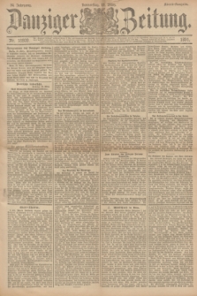 Danziger Zeitung. Jg.34, Nr. 18809 (19 März 1891) - Abend-Ausgabe. + dod.
