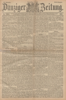 Danziger Zeitung. Jg.34, Nr. 18841 (9 April 1891) - Abend-Ausgabe.