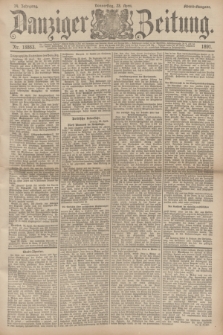 Danziger Zeitung. Jg.34, Nr. 18863 (23 April 1891) - Abend-Ausgabe. + dod.