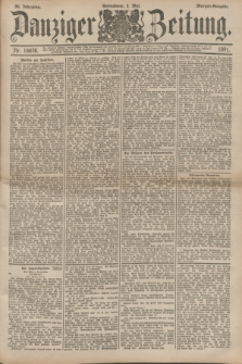 Danziger Zeitung. Jg.34, Nr. 18878 (2 Mai 1891) - Morgen-Ausgabe.
