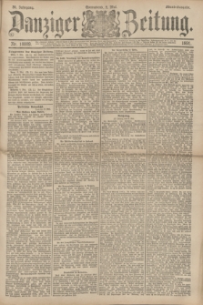 Danziger Zeitung. Jg.34, Nr. 18889 (9 Mai 1891) - Abend-Ausgabe. + dod.