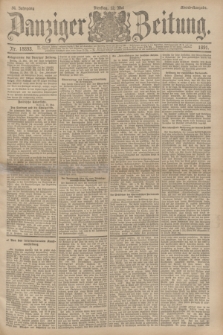 Danziger Zeitung. Jg.34, Nr. 18893 (12 Mai 1891) - Abend-Ausgabe.