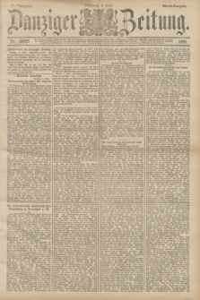 Danziger Zeitung. Jg.34, Nr. 18929 (3 Juni 1891) - Abend-Ausgabe. + dod.